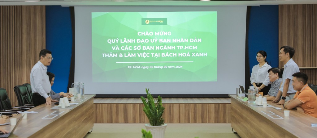 Bách Hóa Xanh trao đổi cùng đoàn Ủy Ban Nhân Dân Thành phố Hồ Chí Minh